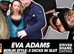 WILD FUCK: I sucked two GERMAN BIG COCKS in the CAR: Eva Adams - StevenShameDating