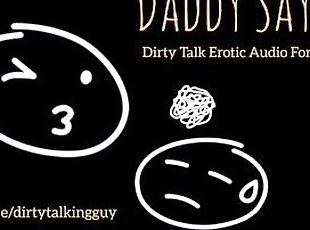 Daddy Says II - Do As I Say, You're MY slut