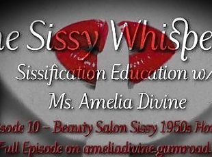 Beauty Salon Sissy 1950s Housewife  The Sissy Whisperer Podcast